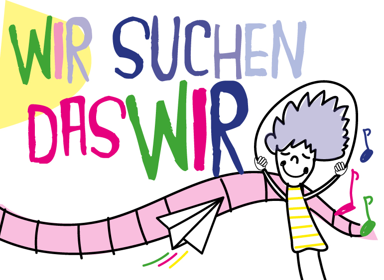 Wir suchen das Wir