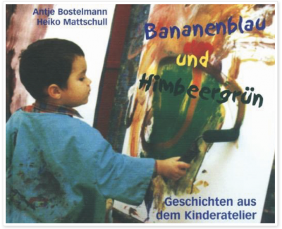 1999: Eine Ausgabe von Bananenblau und Himbeergrün mit Geschichten aus dem Kinderatelier